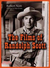 The Films of Randolph Scott