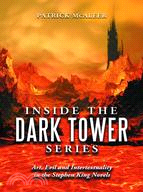 Inside the Dark Tower Series ─ Art, Evil and Intertextuality in the Stephen King Novels