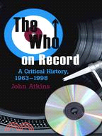 The Who On Record ─ A Critical History, 1963-1998