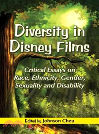 Diversity in Disney Films ─ Critical Essays on Race, Ethnicity, Gender, Sexuality and Disability