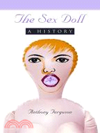 The Sex Doll: A History