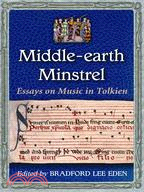 Middle-earth Minstrel ─ Essays on Music in Tolkien