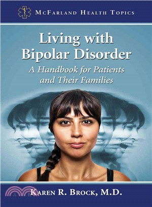 Living With Bipolar Disorder ─ A Handbook for Patients and Their Families