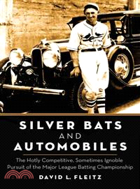 Silver Bats and Automobiles