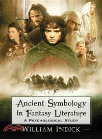 Ancient Symbology in Fantasy Literature ─ A Psychological Study