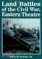 Land Battles of the Civil War, Eastern Theatre