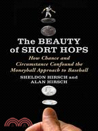The Beauty of Short Hops: How Chance Confounds the Statistical Study of Baseball