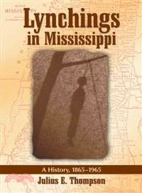 Lynchings in Mississippi ― A History, 1865-1965