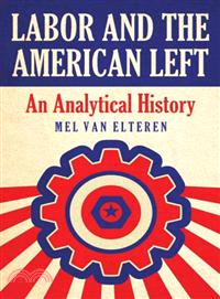 Labor and the American Left