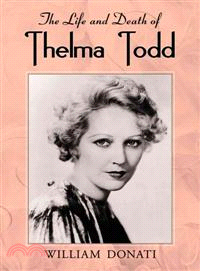 The Life and Death of Thelma Todd