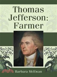 Thomas Jefferson: Farmer