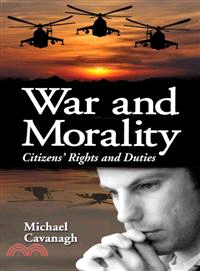 War and Morality―Citizens' Rights and Duties