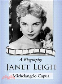 Janet Leigh—A Biography