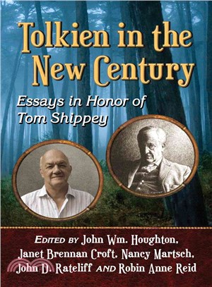 Tolkien in the New Century ─ Essays in Honor of Tom Shippey