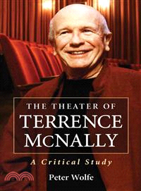 The Theater of Terrence McNally ─ A Critical Study