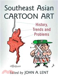 Southeast Asian Cartoon Art ─ History, Trends and Problems