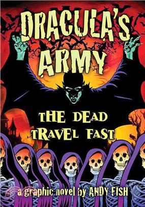 Dracula's Army ─ The Dead Travel Fast