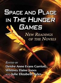 Space and Place in The Hunger Games ─ New Readings of the Novels