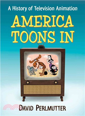 America Toons in ─ A History of Television Animation