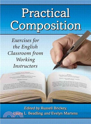 Practical Composition ― Exercises for the English Classroom from Working Instructors