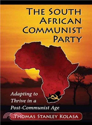The South African Communist Party ─ Adapting to Thrive in a Post-Communist Age