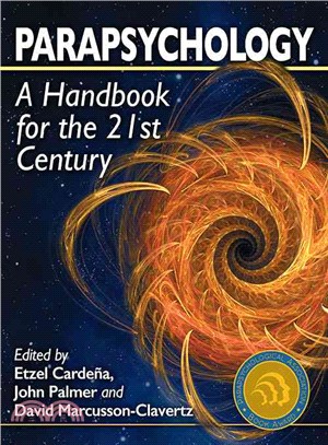 Parapsychology ─ A Handbook for the 21st Century