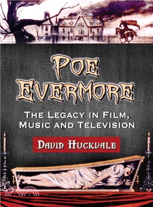 Poe Evermore ─ The Legacy in Film, Music and Television