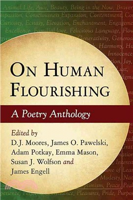 On Human Flourishing ─ A Poetry Anthology