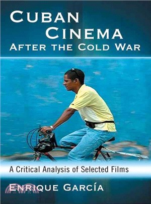 Cuban Cinema After the Cold War ─ A Critical Analysis of Selected Films