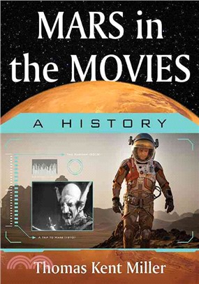 Mars in the Movies ─ A History