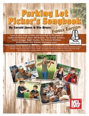 Parking Lot Picker's Songbook - Fiddle Edition ― Includes Online Audio