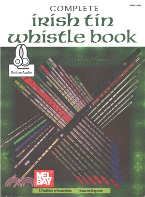 Complete Irish Tin Whistle ― Includes Online Audio