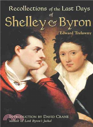 Recollections of the Last Days of Shelley and Byron