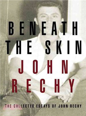 Beneath The Skin: The Collected Essays