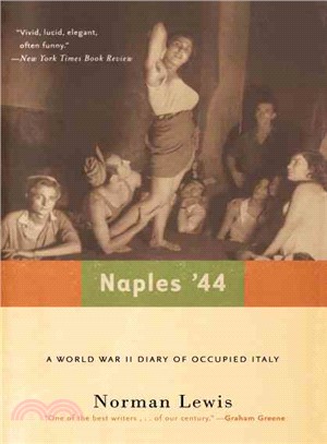 Naples '44 ─ A World War II Diary Of Occupied Italy