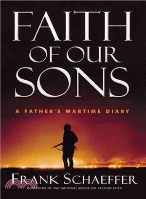 Faith Of Our Sons: A Father's Wartime Diary