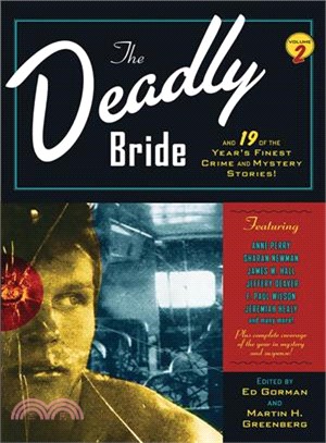 Deadly Bride and 21 of the Year's Finest Crime and Mystery Stories