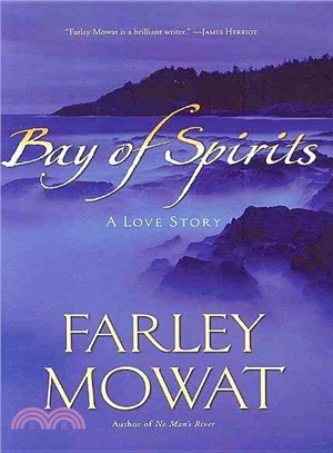 Bay of Spirits: A Love Story