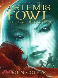 Artemis Fowl: the Opal Deception