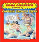 The Legend of Captain Crow's Teeth