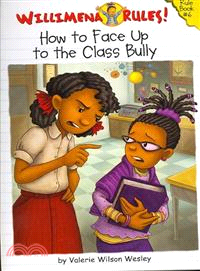 How to Face Up to the Class Bully