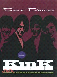 Kink—An Autobiography