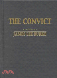 The Convict—A Novel
