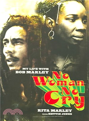 No Woman No Cry ─ My Life With Bob Marley