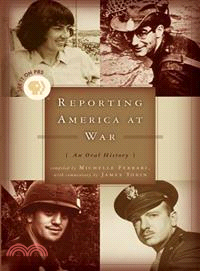 Reporting America at War―An Oral History