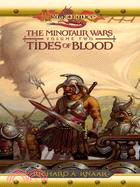 Tides Of Blood: The Minotaur Wars Volume II