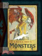 A Practical Guide to Monsters