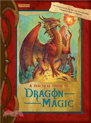 A Practical Guide to Dragon Magic