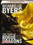 The Year of Rogue Dragons ─ The Rage, the Rite, the Ruin and Other Short Stories