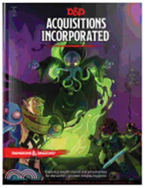 Dungeons & Dragons Acquisitions Incorporated ― D&d Campaign Accessory